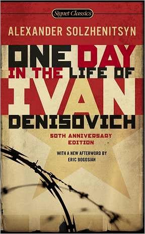Cover for Alexander Solzhenitsyn · One Day in the Life of Ivan Denisovich: (50th Anniversary Edition) (Paperback Book) [Bantam edition] (2008)