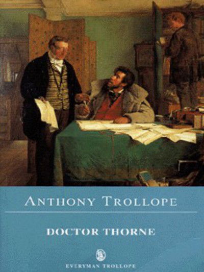 Cover for Anthony Trollope · Doctor Thorne (Book) (1997)