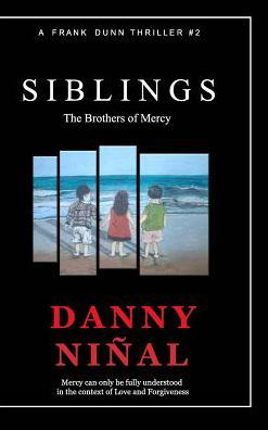 Cover for Danny Ninal · The Siblings (Hardcover Book) (2018)
