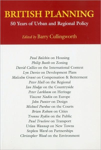 Cover for Cullingworth Barry · British Planning: 50 Years of Urban and Regional Planning (Pocketbok) (1999)