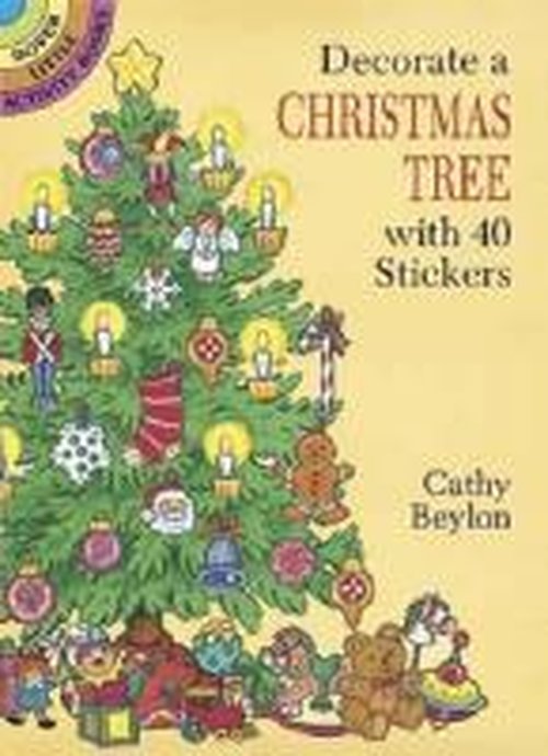 Decorate a Christmas Tree - Little Activity Books - Cathy Beylon - Merchandise - Dover Publications Inc. - 9780486281049 - March 28, 2003