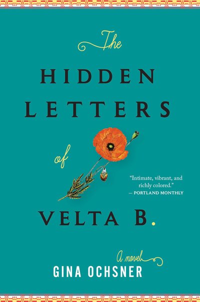 Cover for Ochsner Gina Ochsner · The Hidden Letters of Velta B. (Pocketbok) (2017)