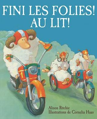 Cover for Alison Ritchie · Fini Les Folies! Au Lit! (Paperback Book) (2008)