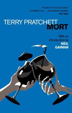 Cover for Terry Pratchett · Mort: Introduction by Neil Gaiman - Discworld Novels (Paperback Book) (2019)