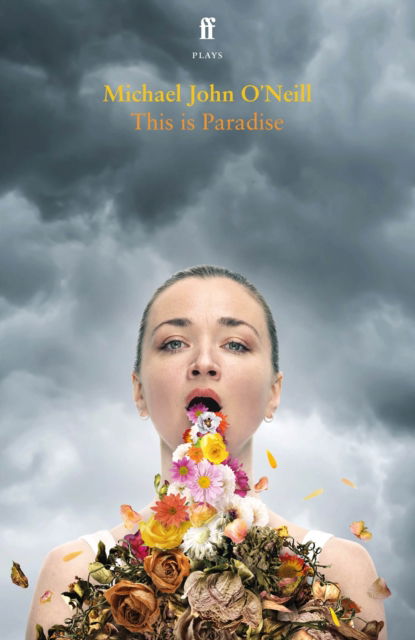 Cover for Michael John O'Neill · This is Paradise (Paperback Book) [Main edition] (2022)