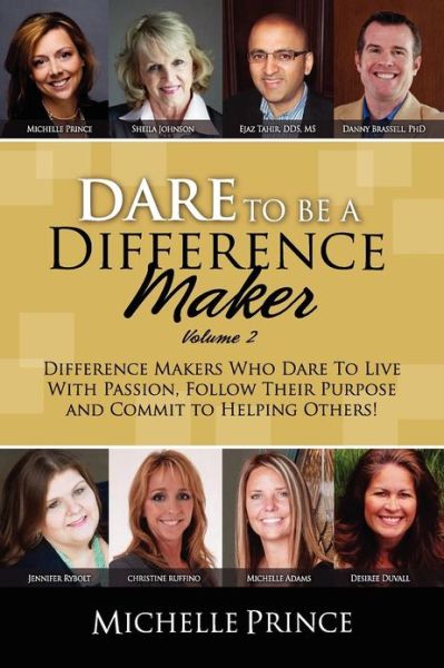 Cover for Michelle Prince · Dare to Be a Difference Maker Volume 2 (Paperback Book) [Volume 2 edition] (2012)