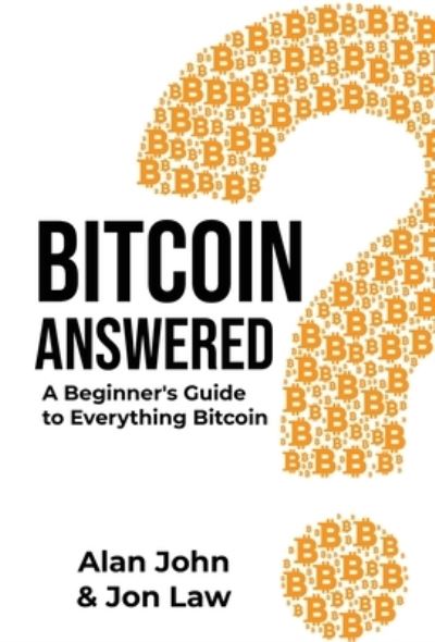 Cover for Jon Law · Bitcoin Answered (Gebundenes Buch) (2021)