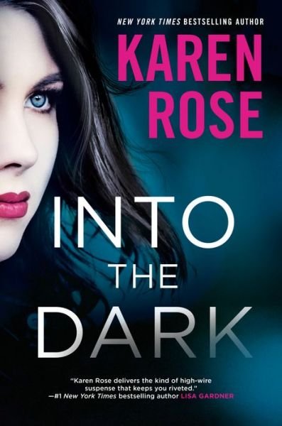 Cover for Karen Rose · Into the Dark - The Cincinnati Series (Hardcover Book)