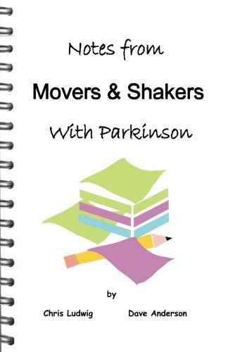 Notes from Movers & Shakers with Parkinson - Dave Anderson - Książki - Chris Ludwig - 9780615421049 - 29 stycznia 2012