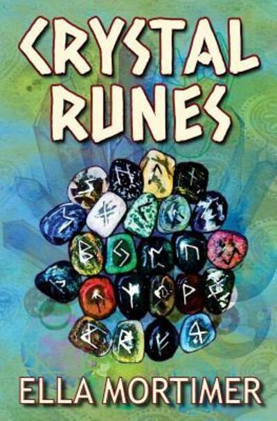 Cover for Ella Mortimer · Crystal Runes (Pocketbok) (2018)