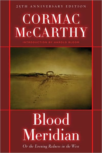 Cover for Cormac McCarthy · Blood Meridian: Or, the Evening Redness in the West - Modern Library (Gebundenes Buch) [New edition] (2001)