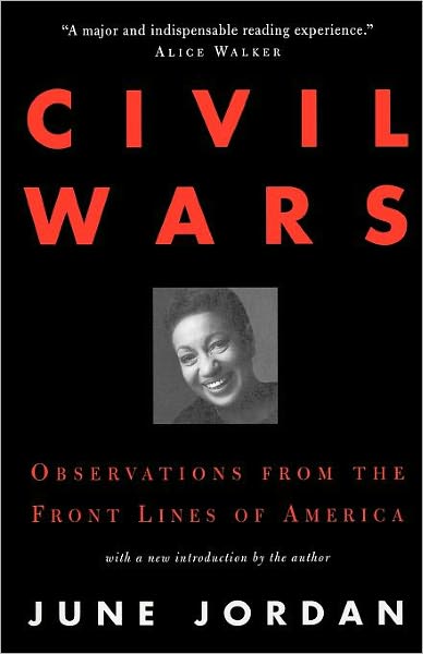 Civil Wars - June Jordan - Books - Simon & Schuster - 9780684814049 - September 1, 1995