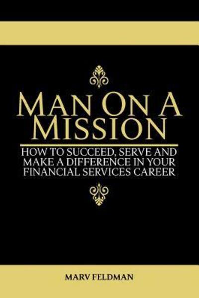 Cover for Marv Feldman · Man On A Mission (Paperback Book) (2016)