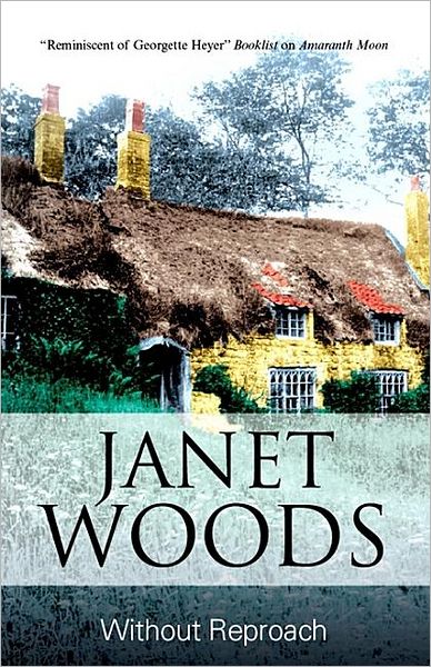 Cover for Janet Woods · Without Reproach (Hardcover Book) (2009)