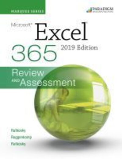 Cover for Nita Rutkosky · Marquee Series: Microsoft Excel 2019: Text + Review and Assessments Workbook (Taschenbuch) (2020)