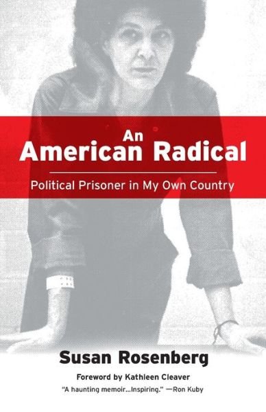 Cover for Susan Rosenberg · An American radical (Bok) (2011)