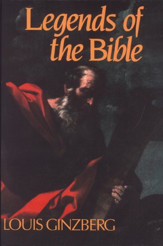 Cover for Louis Ginzberg · The Legends of the Bible (Paperback Bog) [First Paperback edition] (1992)