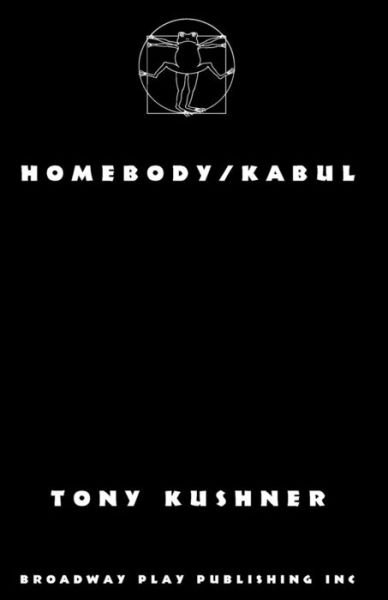 Cover for Tony Kushner · Homebody / Kabul (Pocketbok) (2017)