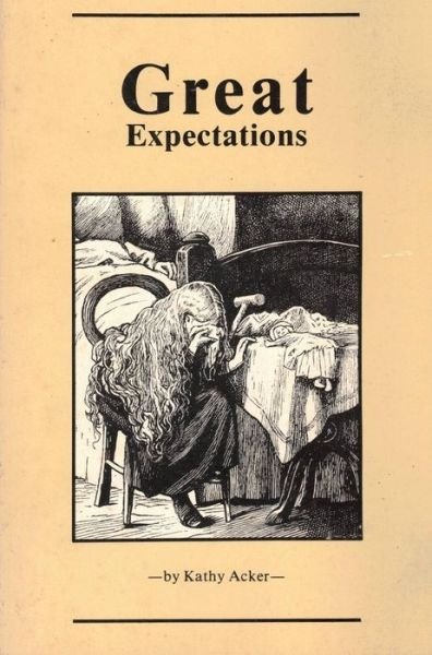 Cover for Kathy Acker · Great Expectations (Taschenbuch) [New edition] (2010)
