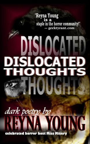 Cover for Reyna Young · Dislocated Thoughts (Paperback Book) [1st edition] (2013)