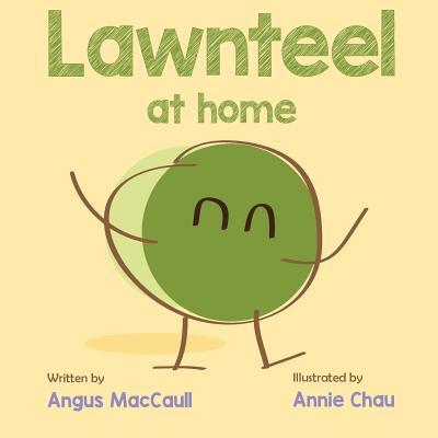 Cover for Angus MacCaull · Lawnteel at Home (Paperback Book) (2016)