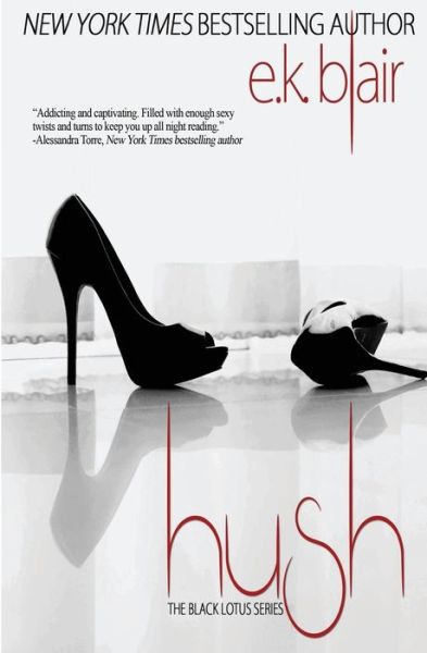 Cover for E.K. Blair · Hush (Paperback Book) (2016)