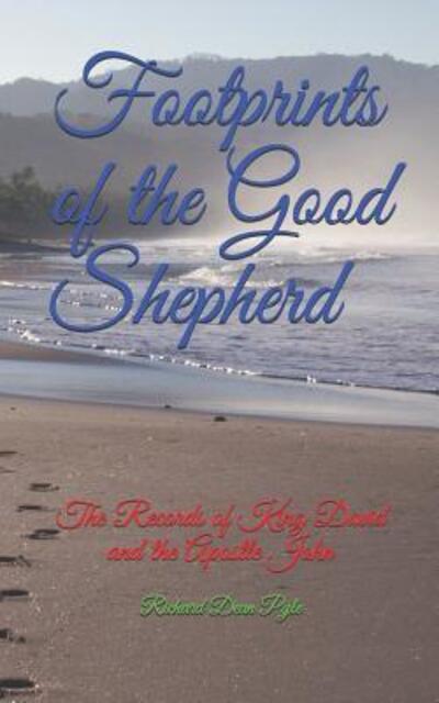 Cover for Richard Dean Pyle · Footprints of the Good Shepherd (Taschenbuch) (2019)