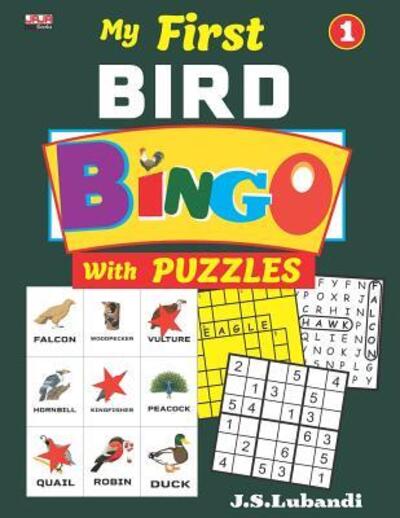 Cover for J S Lubandi · My First BIRD BINGO with PUZZLES, Vol.1 (Paperback Book) (2019)