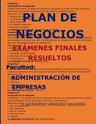 Cover for P Medardo Vasquez Galindo · Plan de Negocios-Ex menes Finales Resueltos (Paperback Book) (2019)