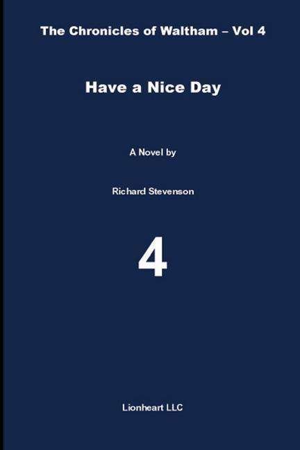 Cover for Richard Stevenson · Have a Nice Day (Taschenbuch) (2019)