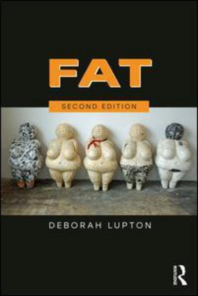 Cover for Deborah Lupton · Fat (Hardcover Book) (2018)