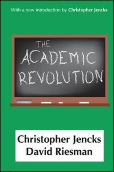 Cover for David Riesman · The Academic Revolution (Hardcover Book) (2017)