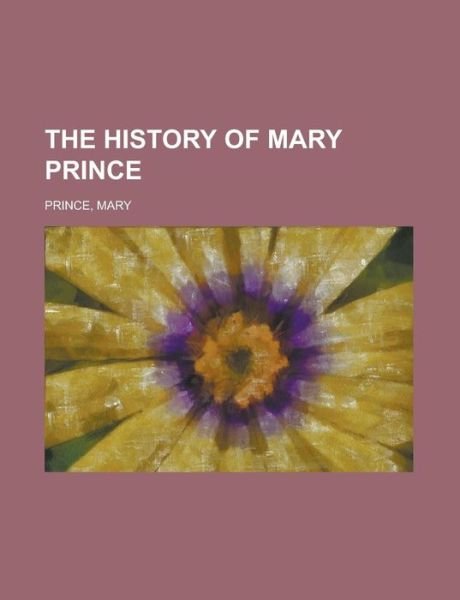 Cover for Prince · The History of Mary Prince (Bok)