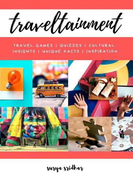 Cover for Surya Sridhar · Traveltainment (Inbunden Bok) (2018)