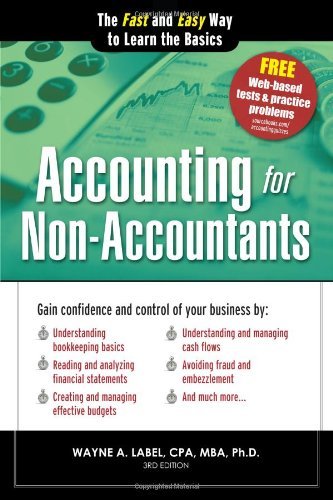 Cover for Wayne Label · Accounting for Non-Accountants: The Fast and Easy Way to Learn the Basics - Quick Start Your Business (Paperback Book) (2013)