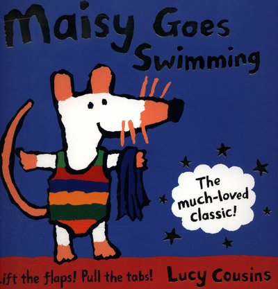 Maisy Goes Swimming - Maisy - Lucy Cousins - Bøger - Walker Books Ltd - 9781406374049 - 1. april 2017