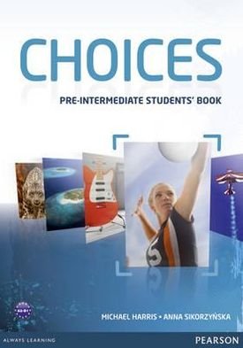 Cover for Michael Harris · Choices Pre-Intermediate Students' Book - Choices (Taschenbuch) (2012)