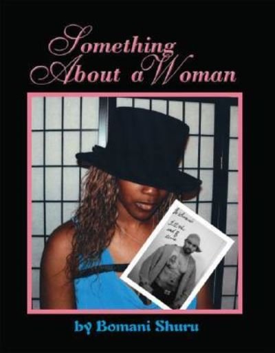 Cover for Bomani Shuru · Something About a Woman (Paperback Book) (2006)