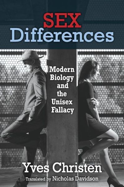 Cover for Yves Christen · Sex Differences: Modern Biology and the Unisex Fallacy (Taschenbuch) (2016)