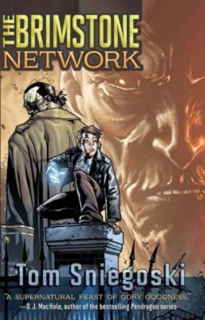 Cover for Tom Sniegoski · The Brimstone Network (Pocketbok) (2008)