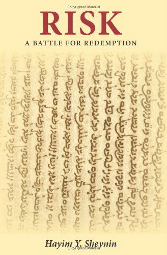 Cover for Hayim Y. Sheynin · Risk: a Battle for Redemption: a Tragedy in Prose and Verse in Two Acts: a Tragedy in Two Acts in Prose and Verse (Taschenbuch) [Bilingual edition] (2007)