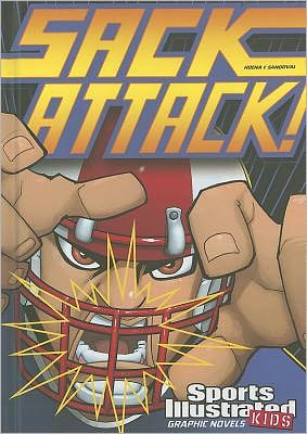 Cover for Benny Fuentes · Sack Attack! (Sports Illustrated Kids Graphic Novels) (Paperback Book) (2011)