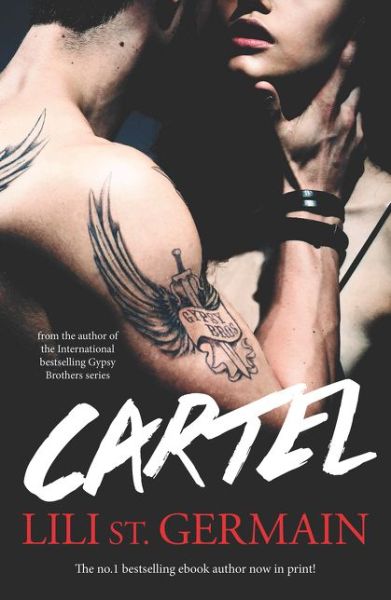 Cover for Lili St. Germain · Cartel: Book 1 - Cartel Trilogy (Paperback Book) (2015)