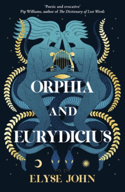 Cover for Elyse John · Orphia And Eurydicius (Paperback Book) (2024)