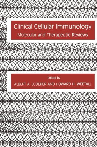 Cover for Albert A. Luderer · Clinical Cellular Immunology: Molecular and Therapeutic Reviews - Contemporary Immunology (Paperback Book) [Softcover reprint of the original 1st ed. 1982 edition] (2011)