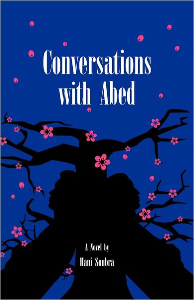 Cover for Hani Soubra · Conversations with Abed (Paperback Book) (2012)