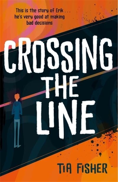 Cover for Tia Fisher · Crossing the Line (Pocketbok) (2023)