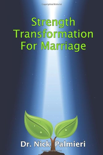 Cover for Nick Palmieri · Strength Transformation for Marriage (Paperback Book) (2012)