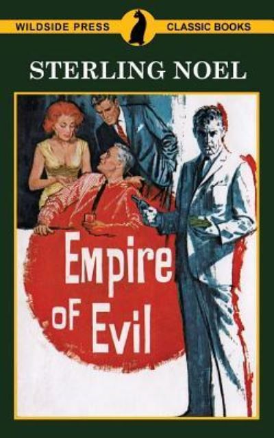 Cover for Sterling Noel · Empire of Evil (Paperback Book) (2017)