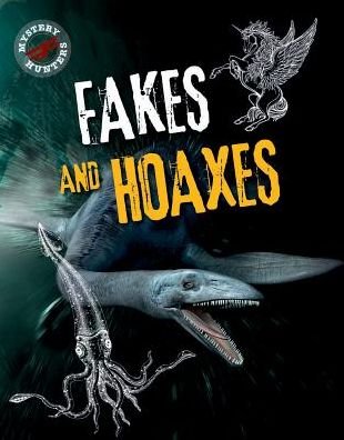 Cover for Sarah Levete · Fakes and Hoaxes (Taschenbuch) (2016)